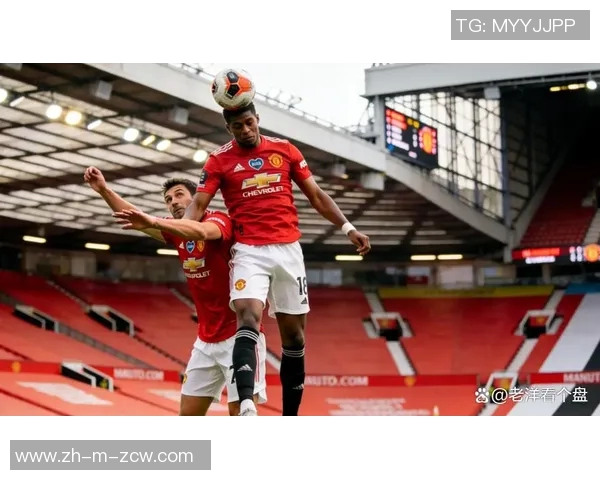 伯恩茅斯主场迎战曼联双方争夺英超宝贵积分的精彩对决